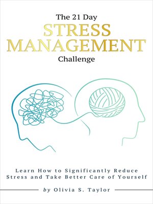 cover image of The 21 Day Stress Management Challenge